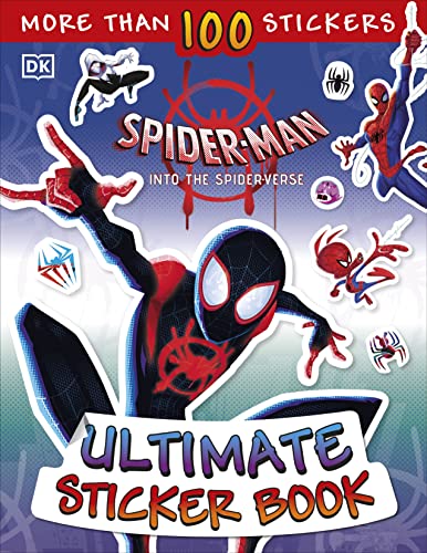 Ultimate Sticker Book: Marvel Spider-Man: Into the Spider-Verse Ultimate Sticker Book: Marvel Spider-Man: Into the Spider-Verse