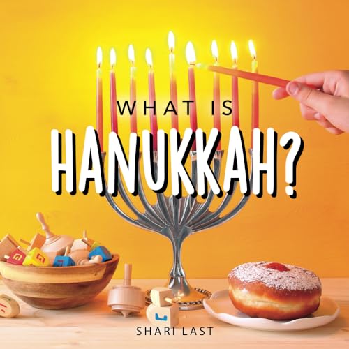 What is Hanukkah?: Your guide to the fun traditions of the Jewish Festival of Lights (Jewish Holiday Books) von Tell Me More Books