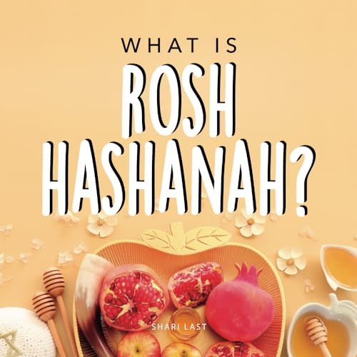What is Rosh Hashanah?: Your guide to the fun traditions of the Jewish New Year (Jewish Holiday Books) von Tell Me More Books