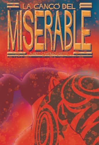 La Cançó del Miserable