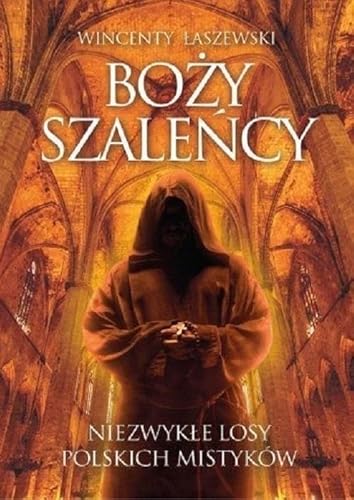 Boży szaleńcy