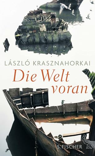 Die Welt voran Die Welt voran von FISCHERVERLAGE