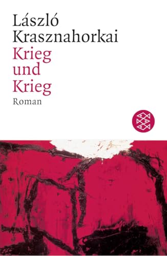 Krieg und Krieg: Roman
