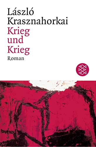 Krieg und Krieg: Roman