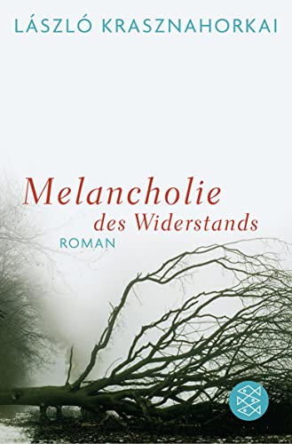 Melancholie des Widerstands: Roman von FISCHER Taschenbuch