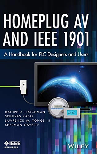 HomePlug AV Standard: A Handbook for PLC Designers and Users HomePlug AV Standard: A Handbook for PLC Designers and Users