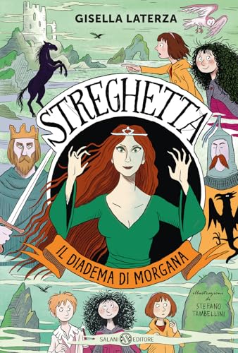 Il diadema di Morgana. Streghetta (Fuori collana Salani) von Salani