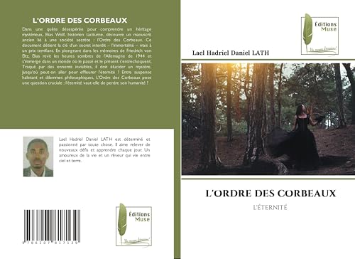 L'ORDRE DES CORBEAUX: L'ÉTERNITÉ von Éditions Muse