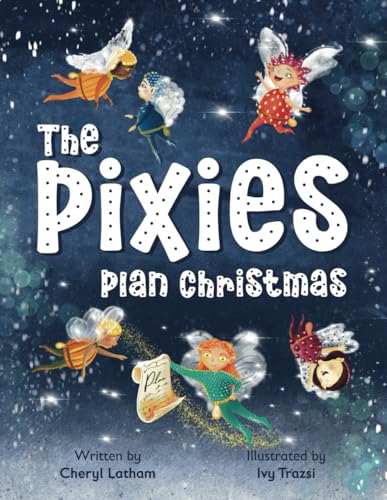 The Pixies Plan Christmas (Paperback) von Nielsen