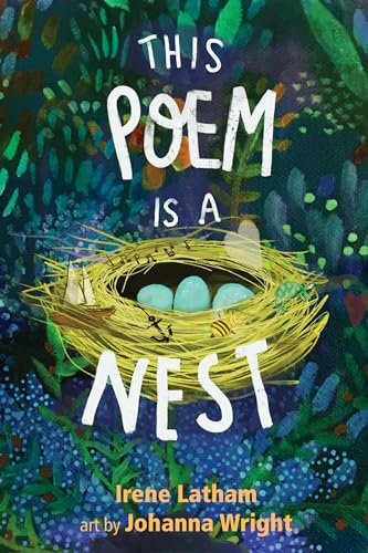This Poem Is a Nest von Wordsong