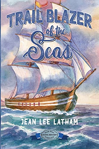 Trail Blazer of the Seas von Purple House Press