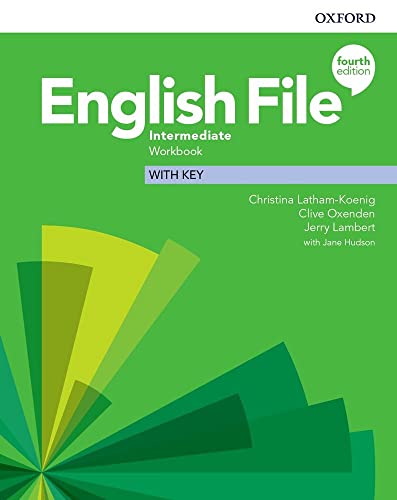 English File: Intermediate. Workbook with Key von Oxford University Press