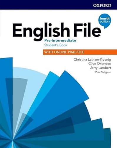 English File: Pre-Intermediate. Student's Book with Online Practice von Oxford University Press