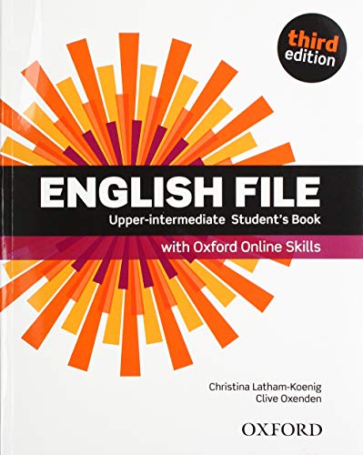 English File: Upper-Intermediate: Student's Book with Oxford Online Skills