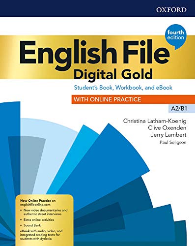 English file. Digital gold. A2-B1. Student's book & workbook without key. Per il biennio delle Scuole superiori. Con e-book. Con espansione online English file. Digital gold. A2-B1. Student's book & workbook without key. Per il biennio delle Scuole superiori. Con e-book. Con espansione online von Oxford University Press