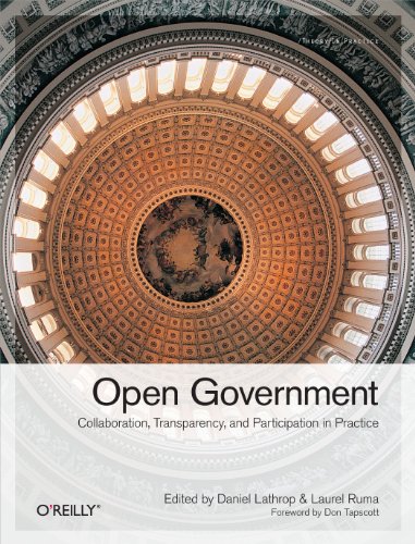 Open Government: Collaboration, Transparency, and Participation in Practice von O'Reilly Media