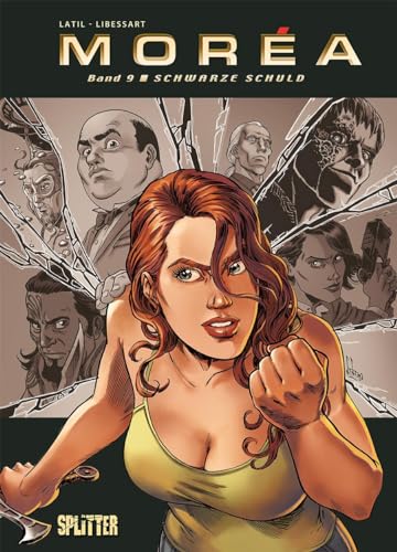 Morea. Band 9: Schwarze Schuld von Splitter Verlag