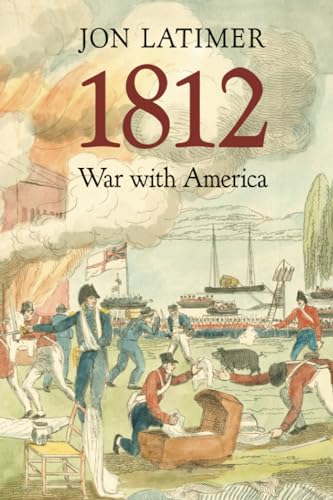 1812: War with America von Belknap Press