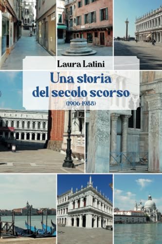 Una storia del secolo scorso (1906 - 88) von Youcanprint