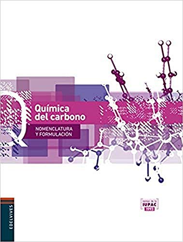 Química del carbono (Nomenclatura y Formulación)