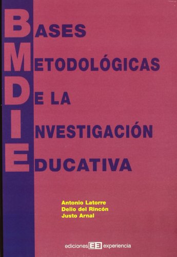 Bases metodológicas de la investigación educativa von LA SERRANIA