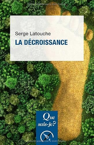 La Décroissance von QUE SAIS JE