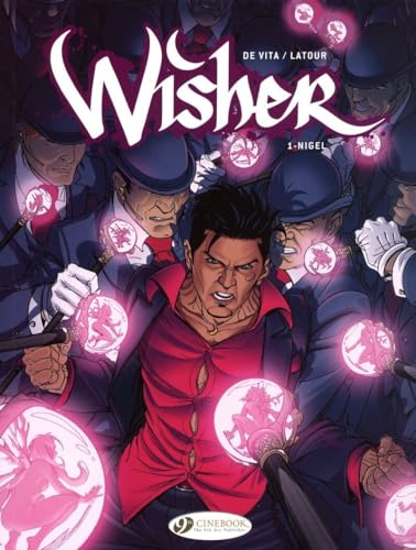 Wisher Vol. 1: Nigel von Cinebook Ltd