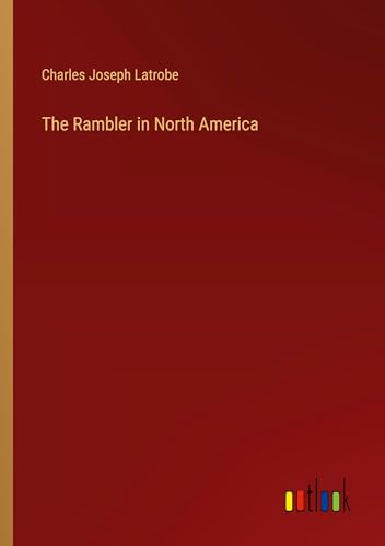 The Rambler in North America von Outlook Verlag