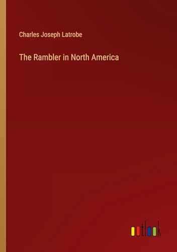 The Rambler in North America von Outlook Verlag