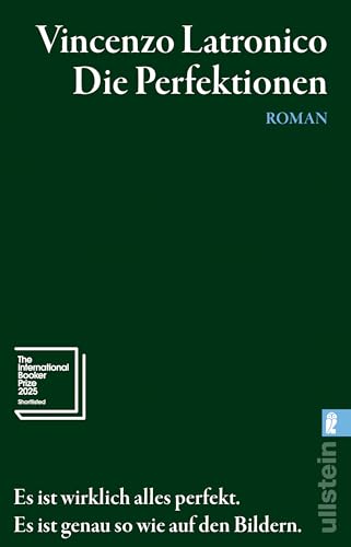 Die Perfektionen: Roman | Auf der Shortlist für den International Booker Prize 2025 von Ullstein Taschenbuch