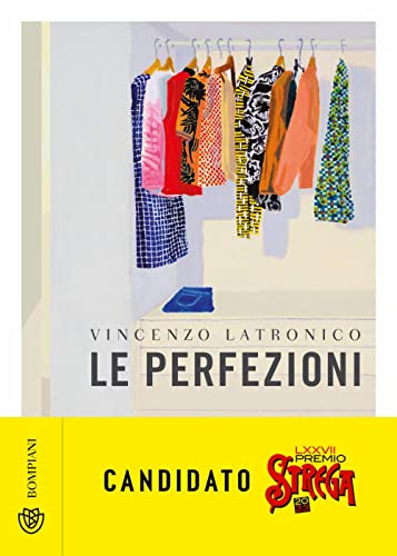 Le perfezioni (Narratori italiani) von Bompiani