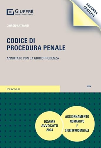 Codice di procedura penale. Annotato con la giurisprudenza (Percorsi. Codici annotati con la giurisprudenza) von Giuffrè