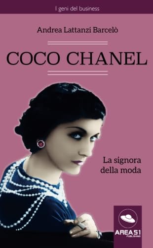Coco Chanel: La signora della moda
