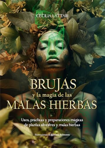 BRUJAS y la magia de las MALAS HIERBAS: Usos, prácticas y preparaciones mágicas de plantas silvestres y malas hierbas von Edicions Llibreria Universitària de Barcelona, SL