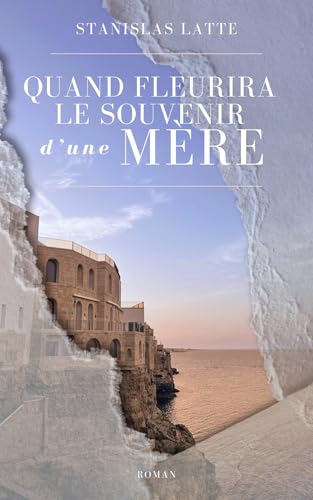 Quand fleurira le souvenir d'une mère von LIBRINOVA