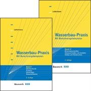 Wasserbau-Praxis: Mit Berechnungsbeispielen. Band 1 + 2 (Paket)