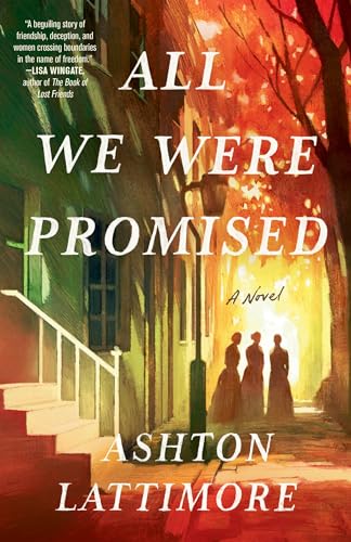 All We Were Promised: A Novel All We Were Promised: A Novel von Random House Publishing Group