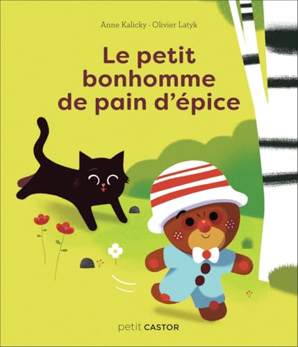 Le petit bonhomme de pain d'épice von PERE CASTOR