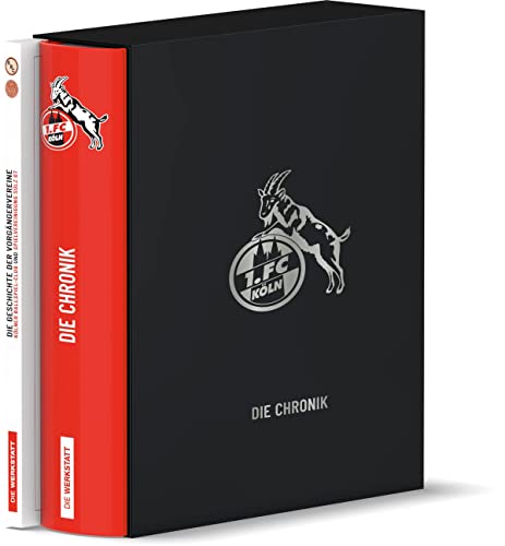 1. FC Köln: Die Chronik Premiumausgabe von Die Werkstatt