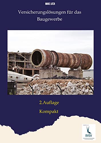 Versicherungslösungen für das Baugewerbe: Kompakt