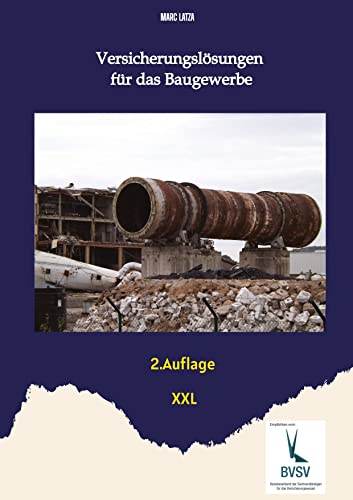 Versicherungslösungen für das Baugewerbe: XXL