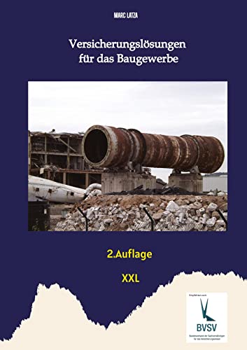Versicherungslösungen für das Baugewerbe: XXL