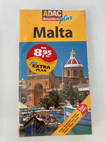 ADAC Reiseführer plus ADAC Reiseführer plus Malta: Mit Maxi-Faltkarte zum Herausnehmen