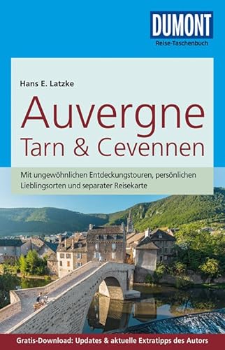 DuMont Reise-Taschenbuch Reiseführer Auvergne, Tarn & Cevennen: mit Online-Updates als Gratis-Download: Mit ungewöhnlichen Entdeckungstouren, ... Updates & aktuelle Extratipps des Autors