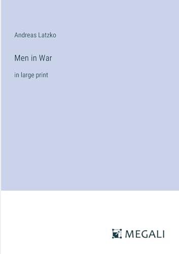 Men in War: in large print von Megali Verlag