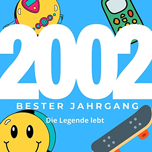 Bester Jahrgang 2002: Die Legende lebt