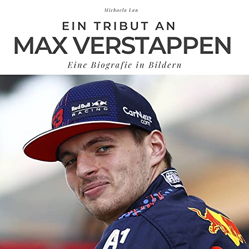 Ein Tribut an Max Verstappen: Eine Biografie in Bildern von 27 Amigos