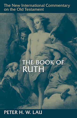 The Book of Ruth (New International Commentary on the Old Testament)