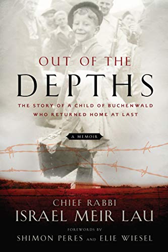 Out of the Depths: The Story of a Child of Buchenwald Who Returned Home at Last von Sterling