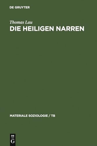 Die heiligen Narren. Punk 1976-1986